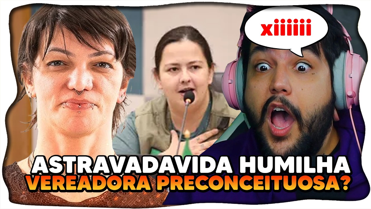 AsTravaDaVida HUMILHA A VEREADORA JESSICÃO e KIM KATAGUIRI por PROJETOS PRECONCEITUOSOS