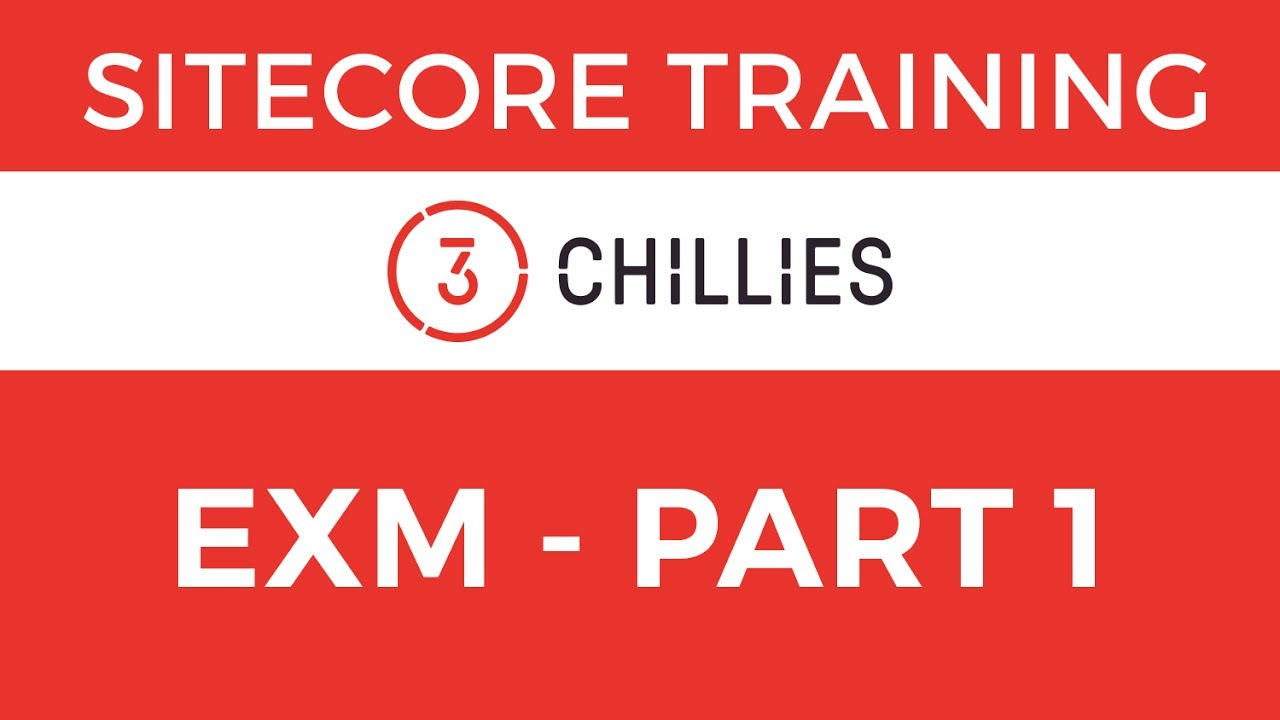 Sitecore Training - Introduction to EXM (FTFM)