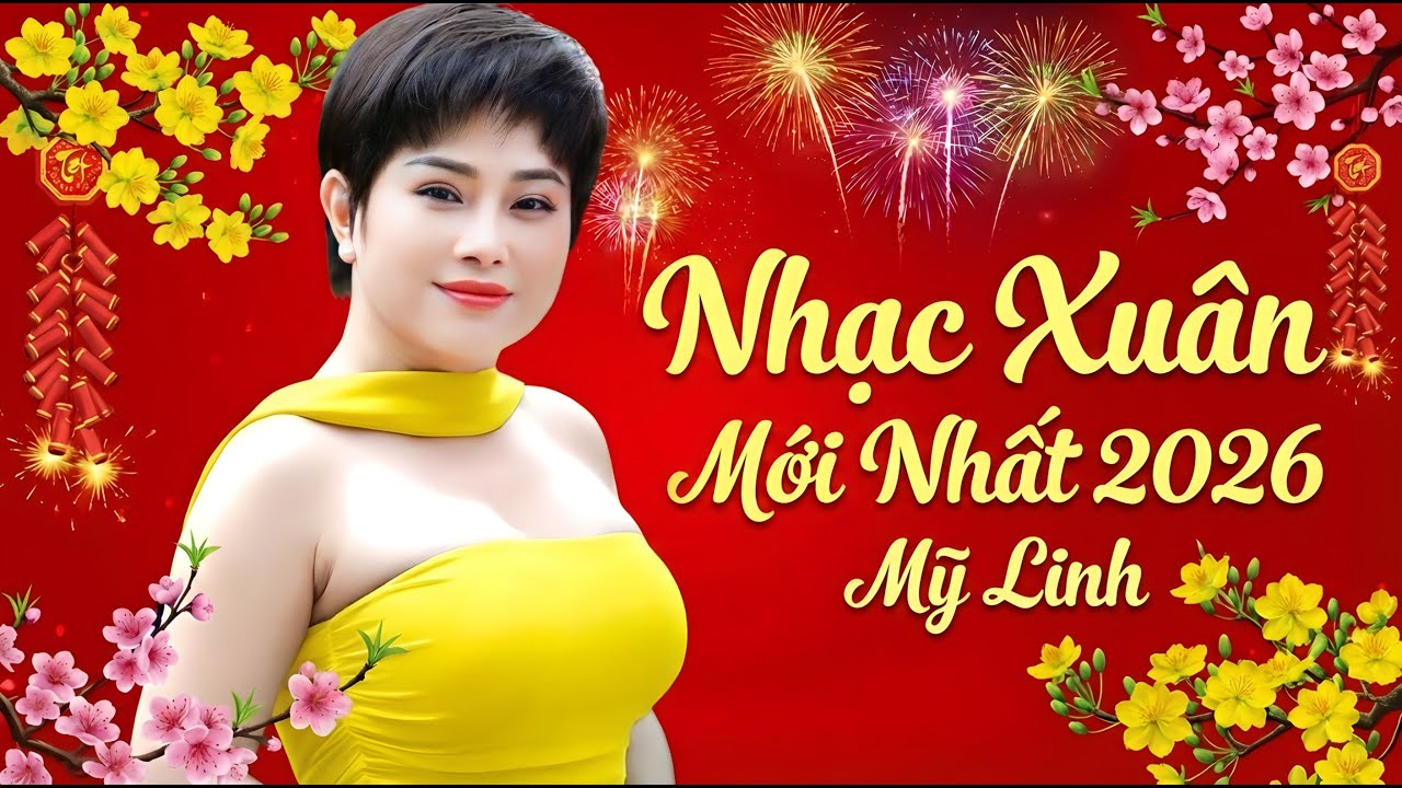 Nhạc Xuân Mới Nhất 2026 - Xuân Này Con Không Về - Mỹ Linh | Nhạc Tết Bính Ngọ Hay Nhất Chào Xuân