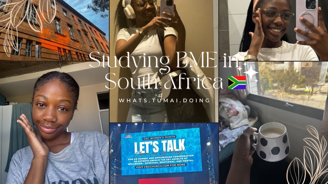 A  GUIDE TO STUDYING BIOMEDICAL ENGINEERING IN SOUTH AFRICA -  Surviving Tumai S01E01
