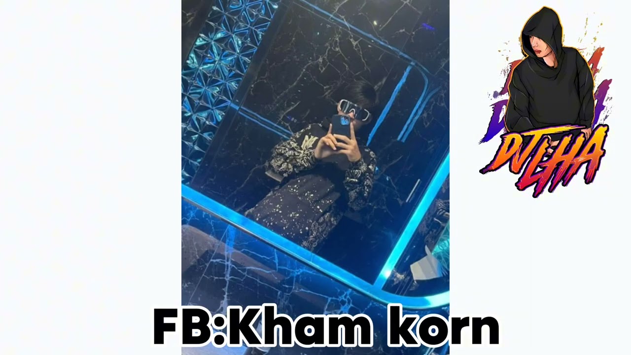 #ปึก ปึก ปลอม[FB:Kham korn]#เดือดๆ 🔥#remix #สายปาร์ตี้ 🚀[DJLHA REMIX]🔥
