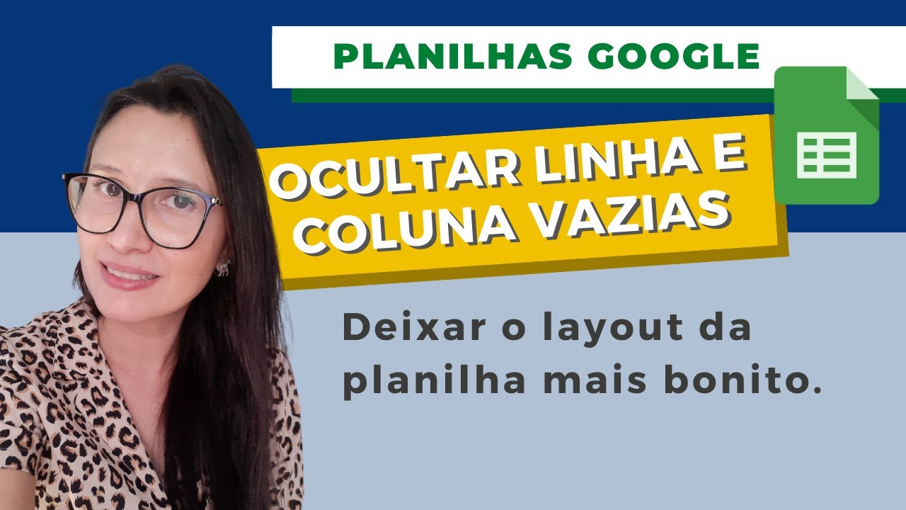 Ocultar linha e coluna no google planilhas