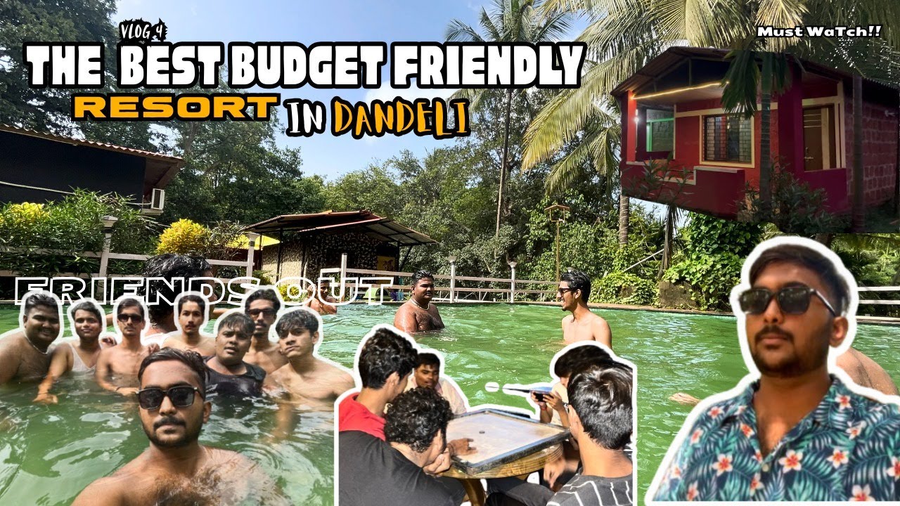 The best budget friendly resort in DANDELI🏡|FRIENDS OUT|| vlog4 #travel#dandeliresort#kannadavlogger