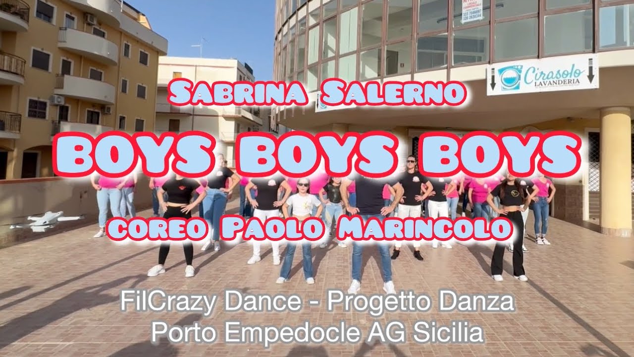 BOYS BOYS BOYS ✨Sabrina Salerno ✨ coreo Paolo Marincolo