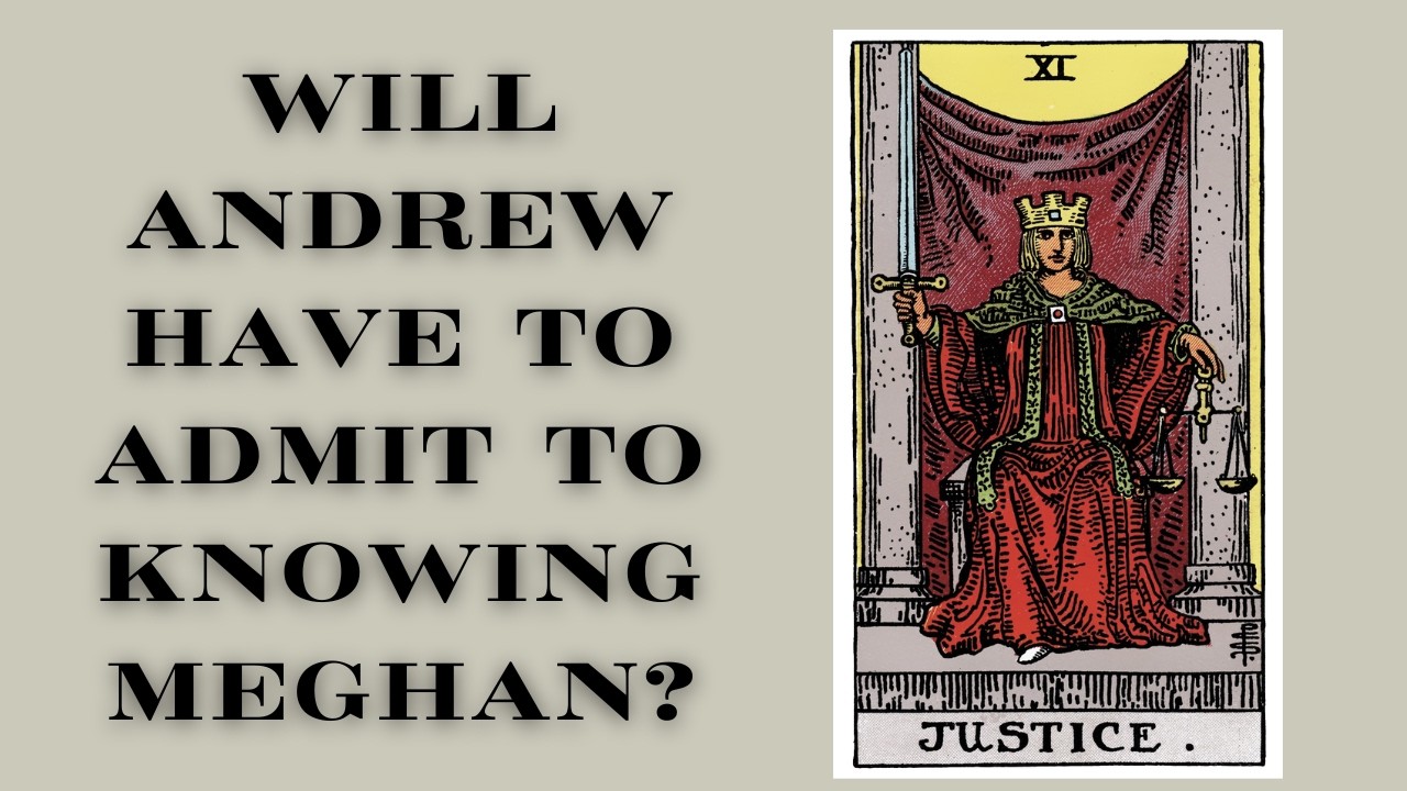 IF ANDREW GOES TO COURT, WILL HIS PREVIOUS RELATIONSHIP WITH MEGHAN BE BROUGHT UP?