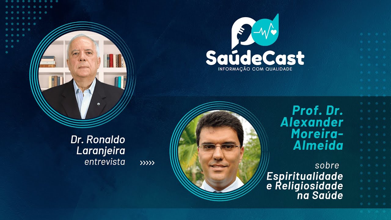 SaúdeCast #06 - Espiritualidade e Religiosidade na Saúde