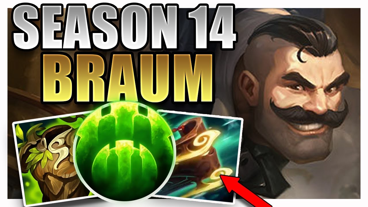 SEASON 14 BRAUM SUPPORT GAMEPLAY GUIDE