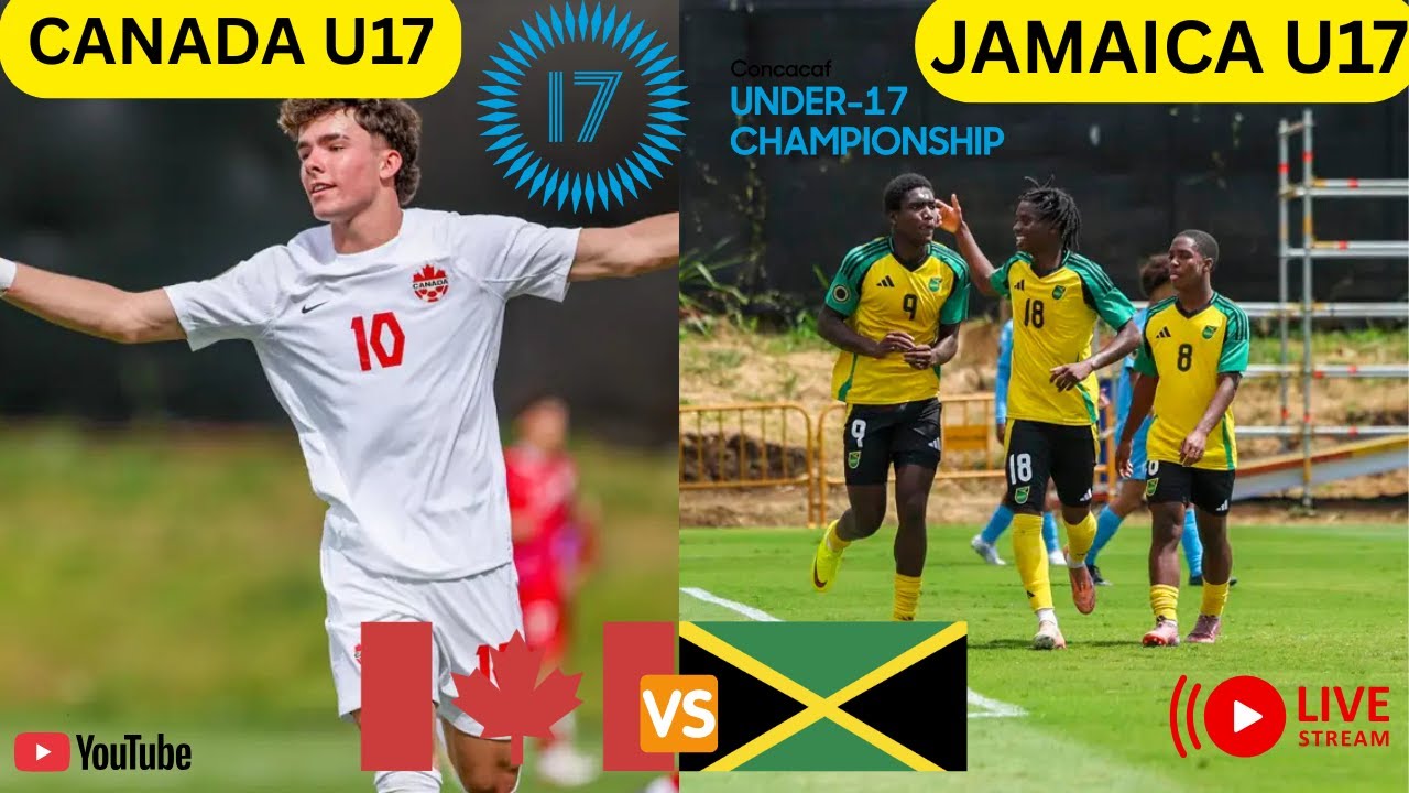 Canada U17 vs Jamaica U17 | 2026 Concacaf Under-17 Qualifiers | Live stream