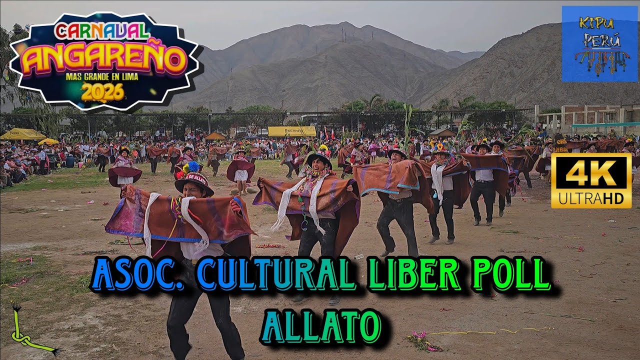 Asociacion Cultural Liber Poll Allato / Huancavelica ( Carnaval Angareño 2026 - Fidpa )