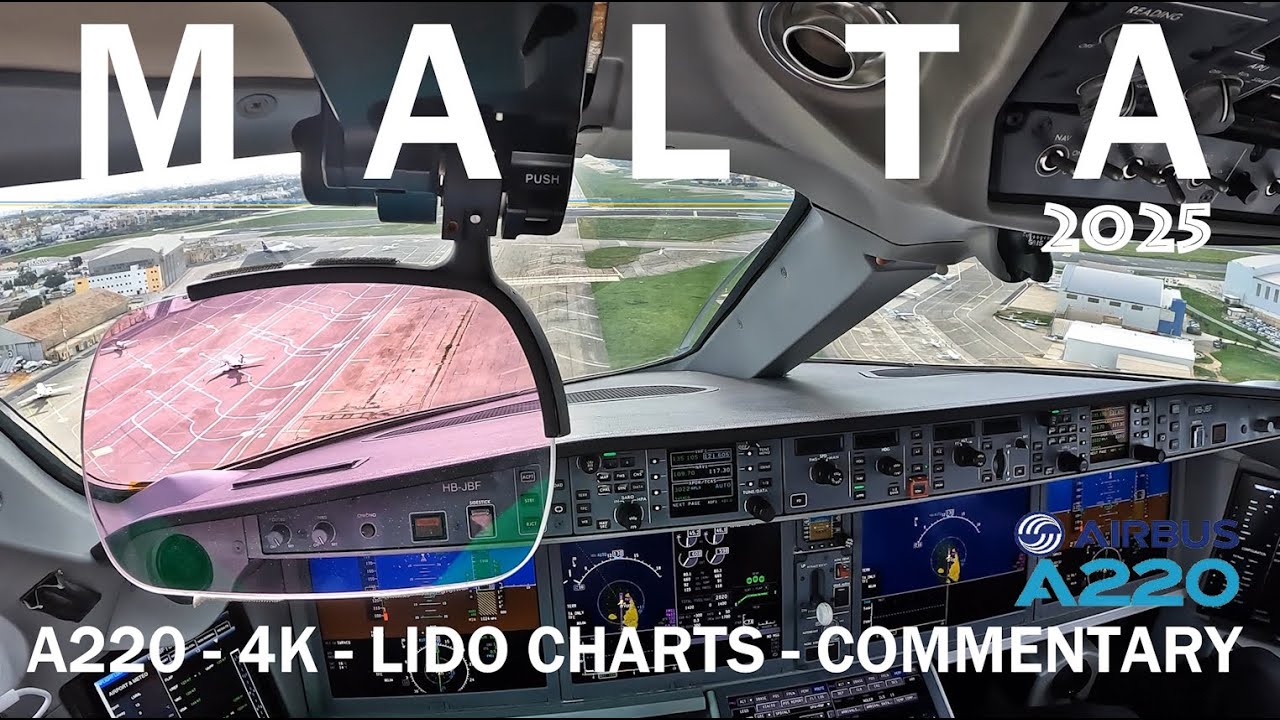 MALTA A220 Full Cockpit View Landing 4K - 2025