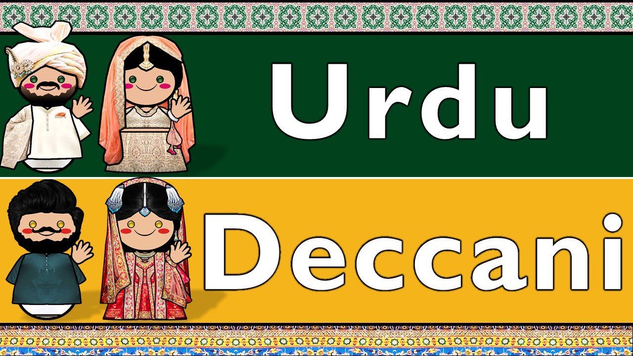 INDO-ARYAN: URDU & DECCANI