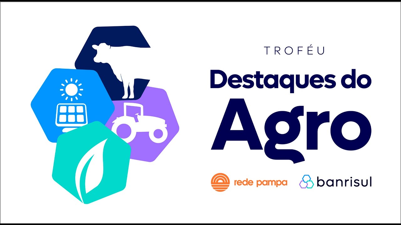 TROFÉU BANRISUL – DESTAQUES DO AGRO 2022