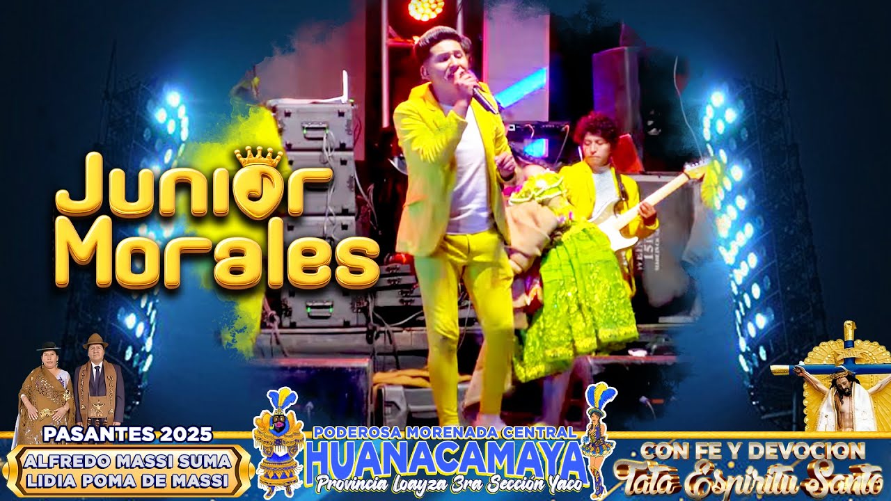 Junior Morales En Vivo🔴| 🟡🔵Poderosa Morenada Central HUANACAMAYA Provincia Loayza 3ra Sección Yaco🟡🔵