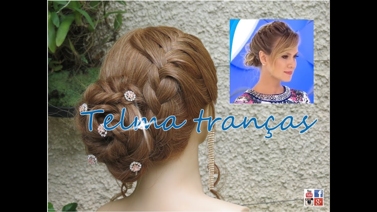 Penteado de Festa  e casamento com Trança da Eliana - Telma tranças