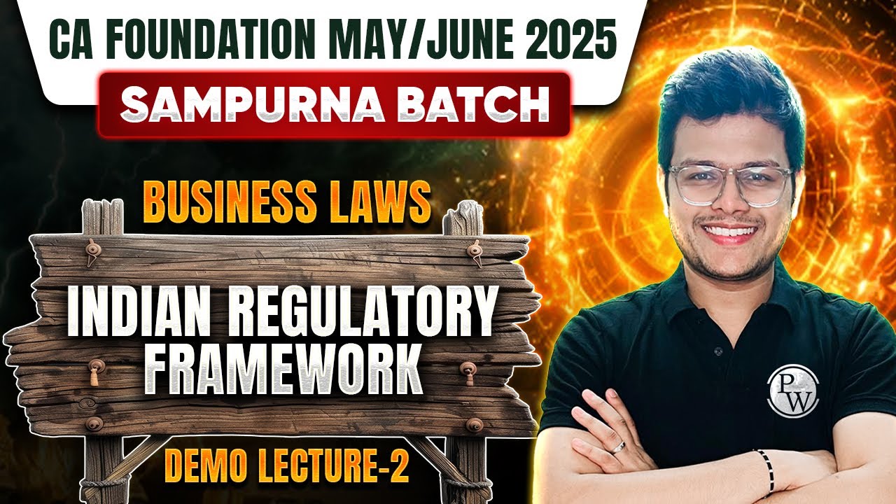 CA Foundation Business Laws: Introduction | CA Foundation May/June 25 Sampurna Batch | Demo Lecture