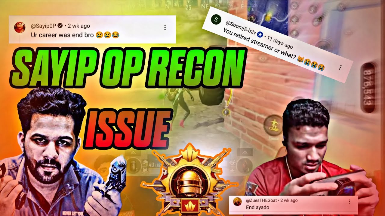 Sayip &recon issue part 2 || Recon come back 🔥