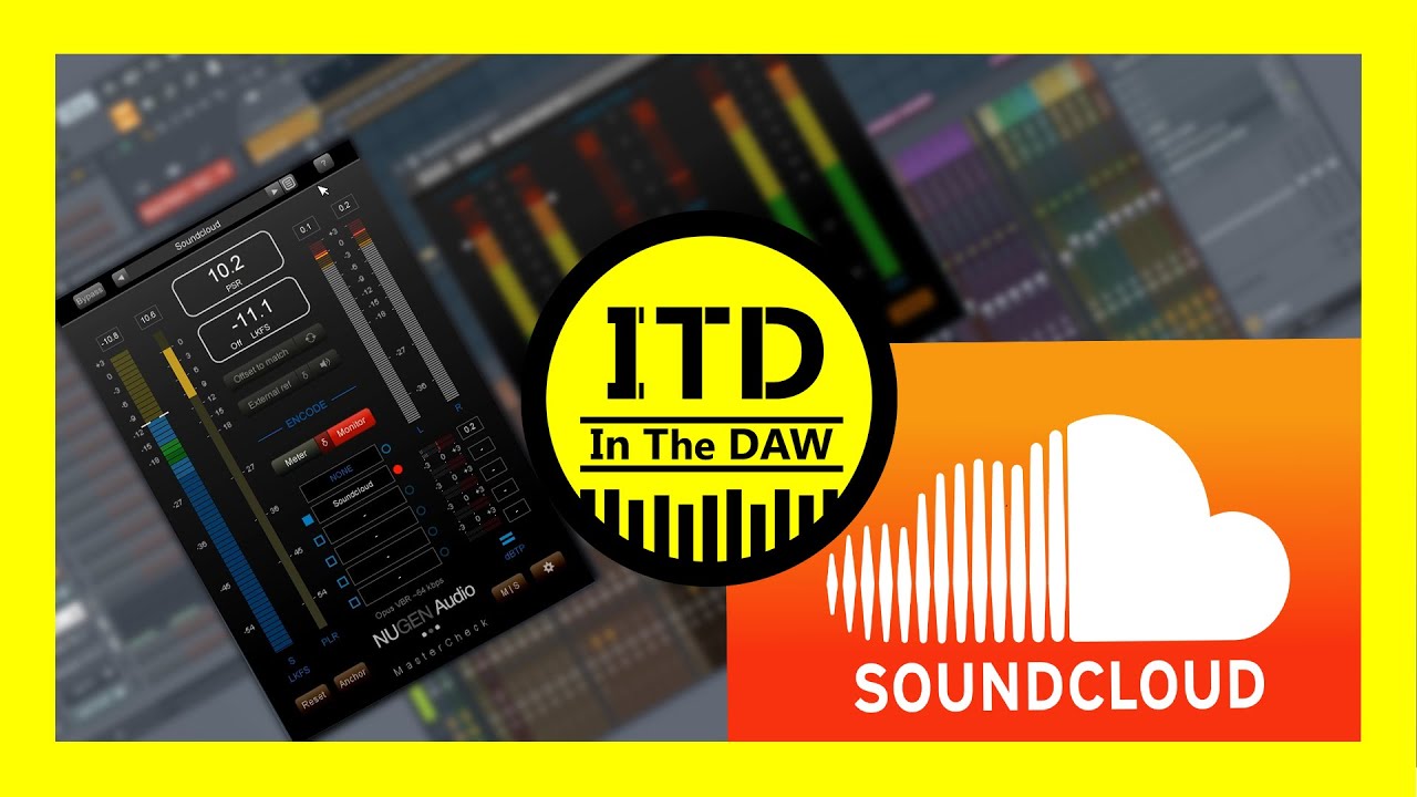 Nugen Audio MasterCheck - Mixing and Mastering for SoundCloud