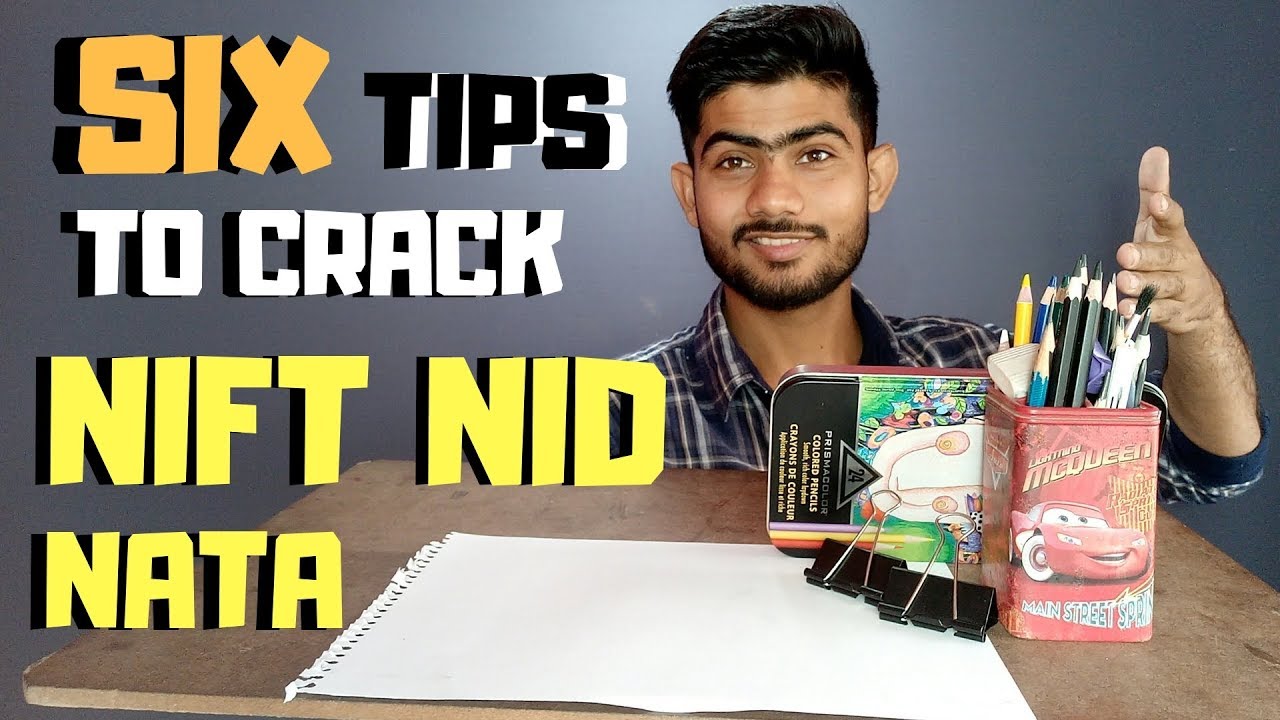 SIX TIPS TO CRACK NIFT NID NATA