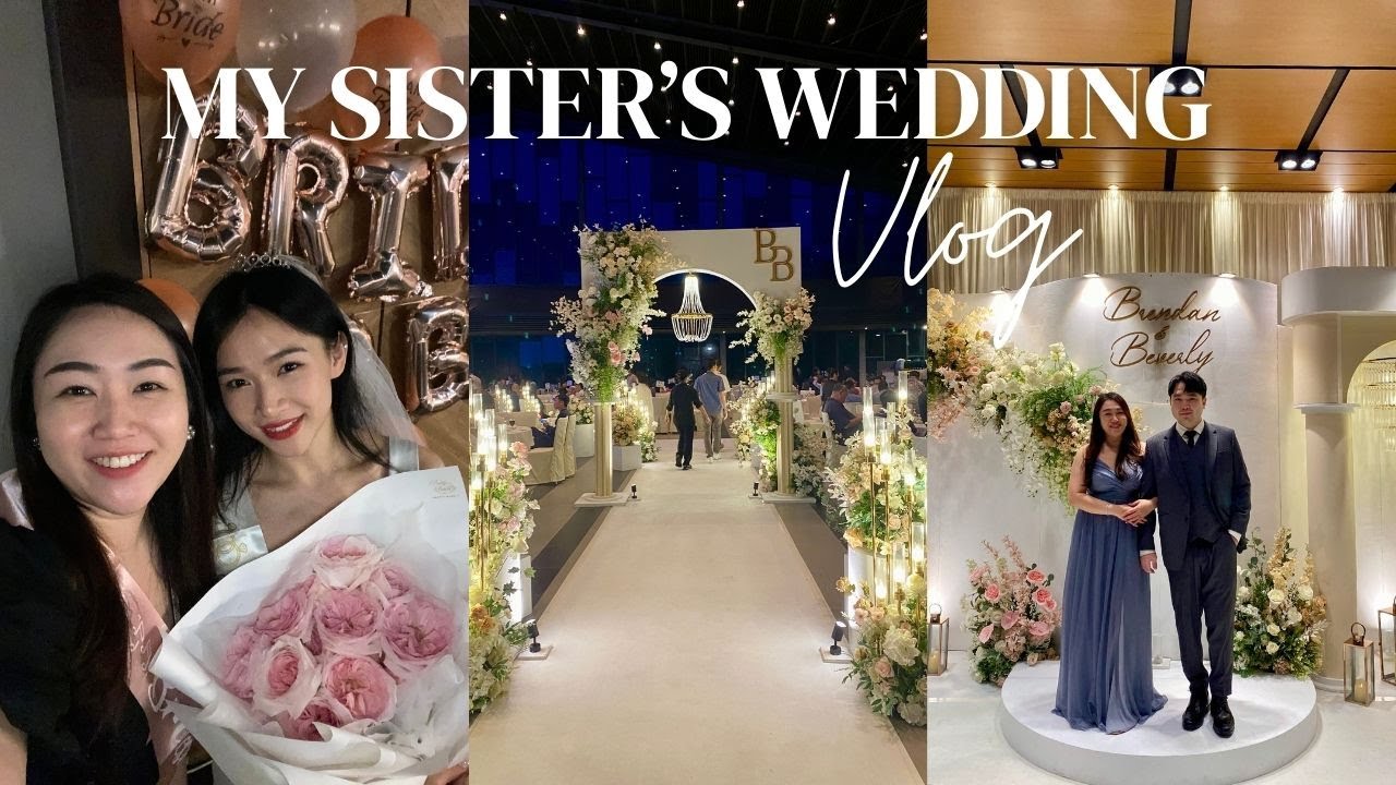 MY SISTER GOT MARRIED!! Bridal Shower, Gate Crashing, Wedding Reception etc | VLOG