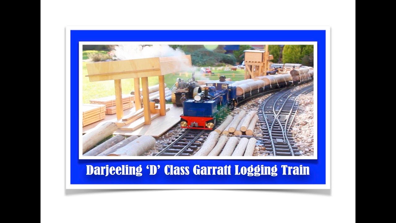 Roundhouse Engineering Darjeeling 'D' Class Garratt - Logging Train - Wide Screen
