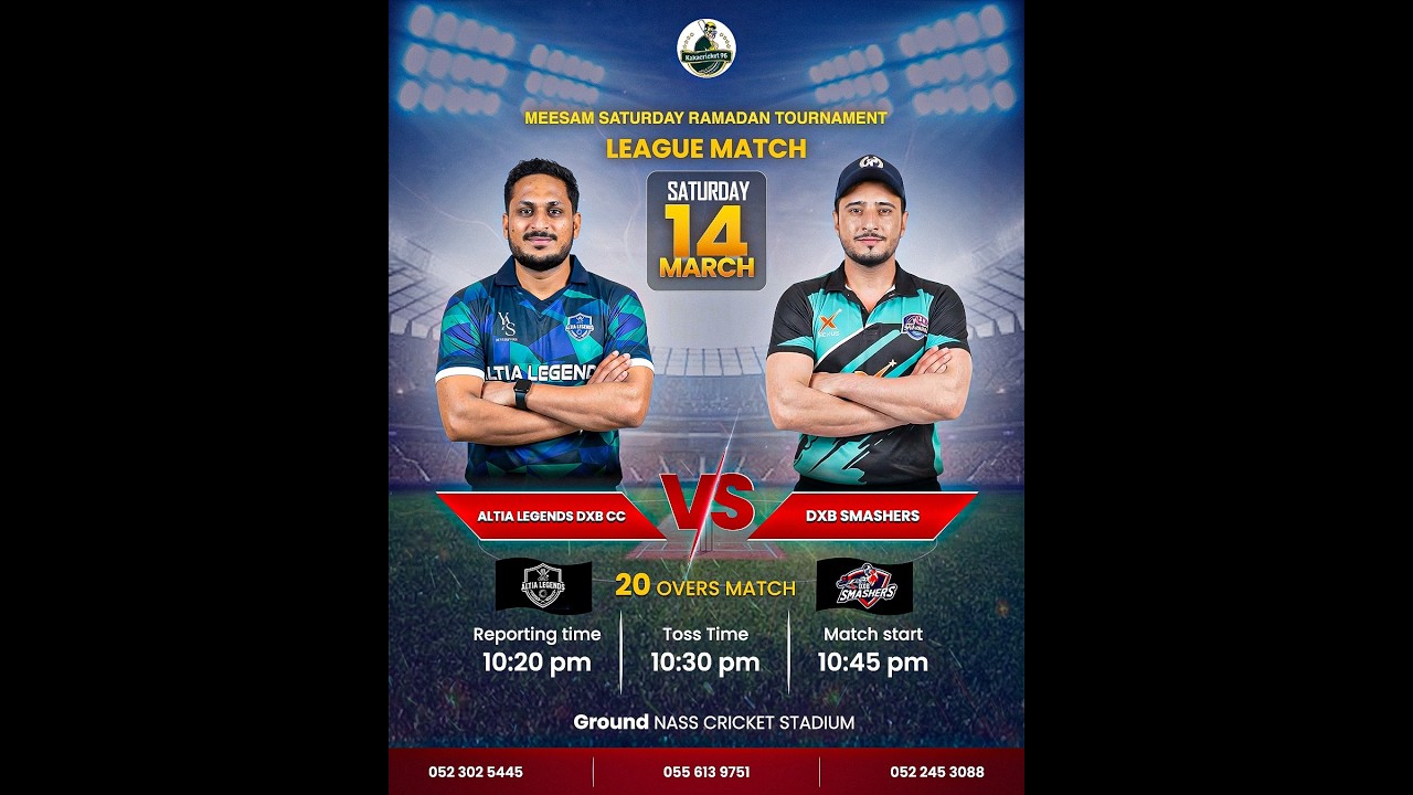 14 March ALTIA LEGENDS VS DXB SMASHERS