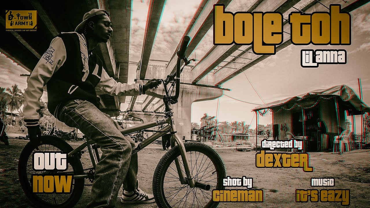 Bole Toh | Lil Anna | Official Video | D-Town Army
