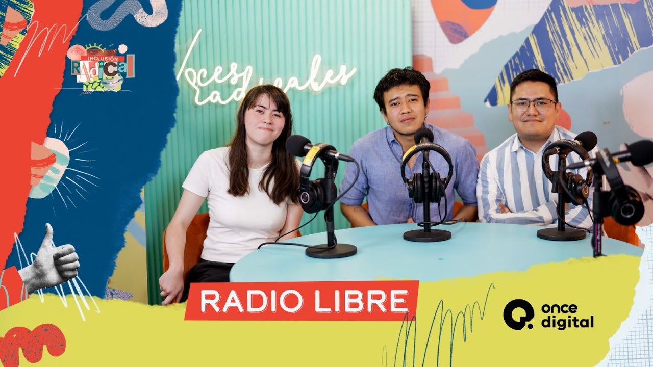 Inclusión Radical - Radio Libre (con Radio Nopal) (03/06/2024)