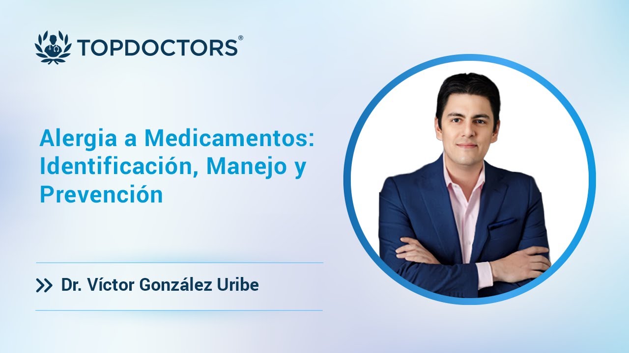 Alergia a Medicamentos: Identificación, Manejo y Prevención