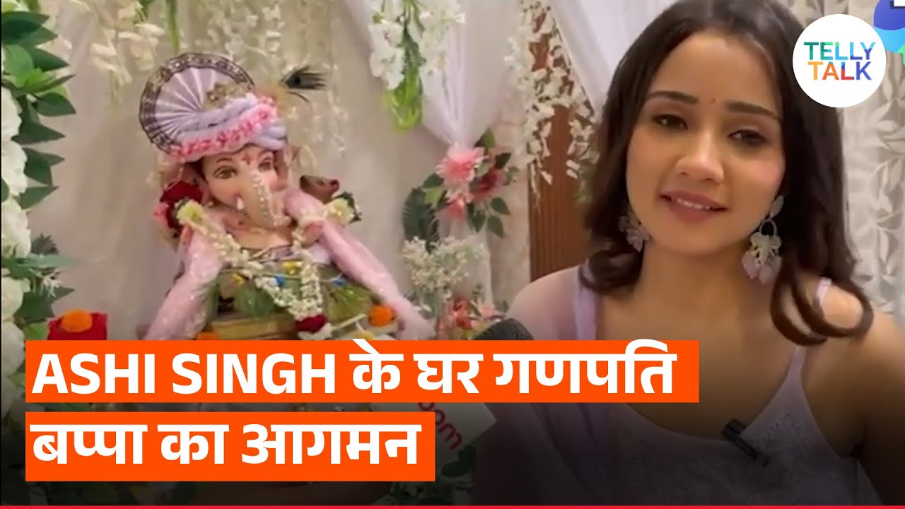 Ashi Singh WELCOMES Ganpati Bappa home | Ganesh Chaturthi 2025 CELEBRATIONS at her residence