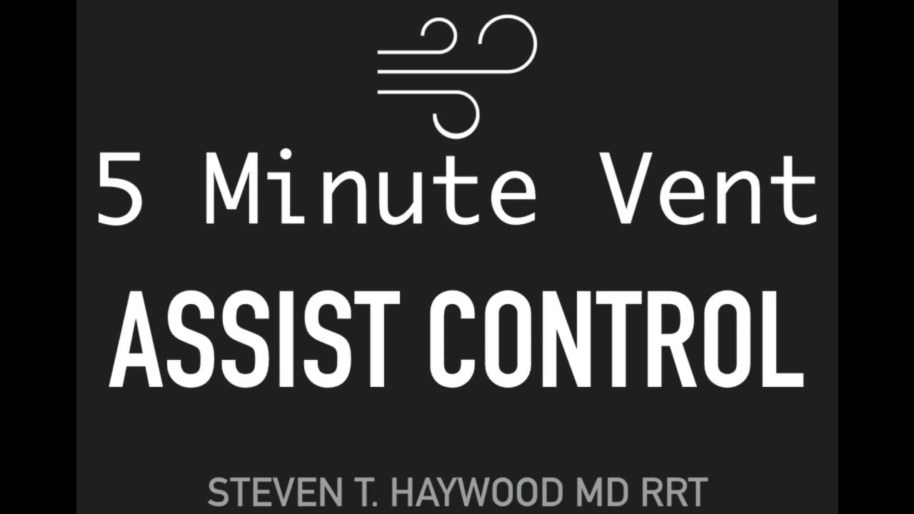 Assist Control Mode Ventilation