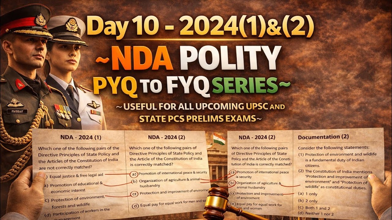Day 10 UPSC Polity PYQ to FYQ Series | NDA 2024(1)&(2) | Concepts, Elimination Trick @upscdiaryvinay