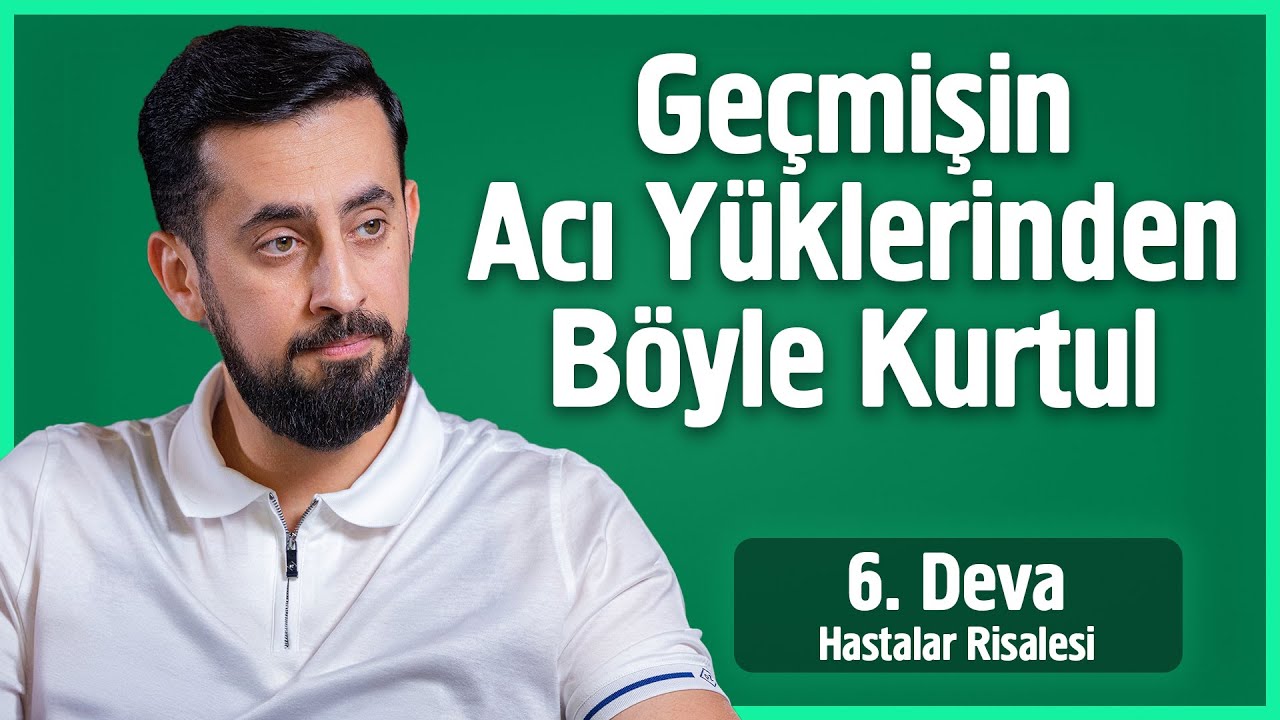 Geçmişin Acı Yüklerinden Böyle Kurtul! - Hastalar 6. Deva - Elemin Zevali Lezzettir @Mehmedyildiz