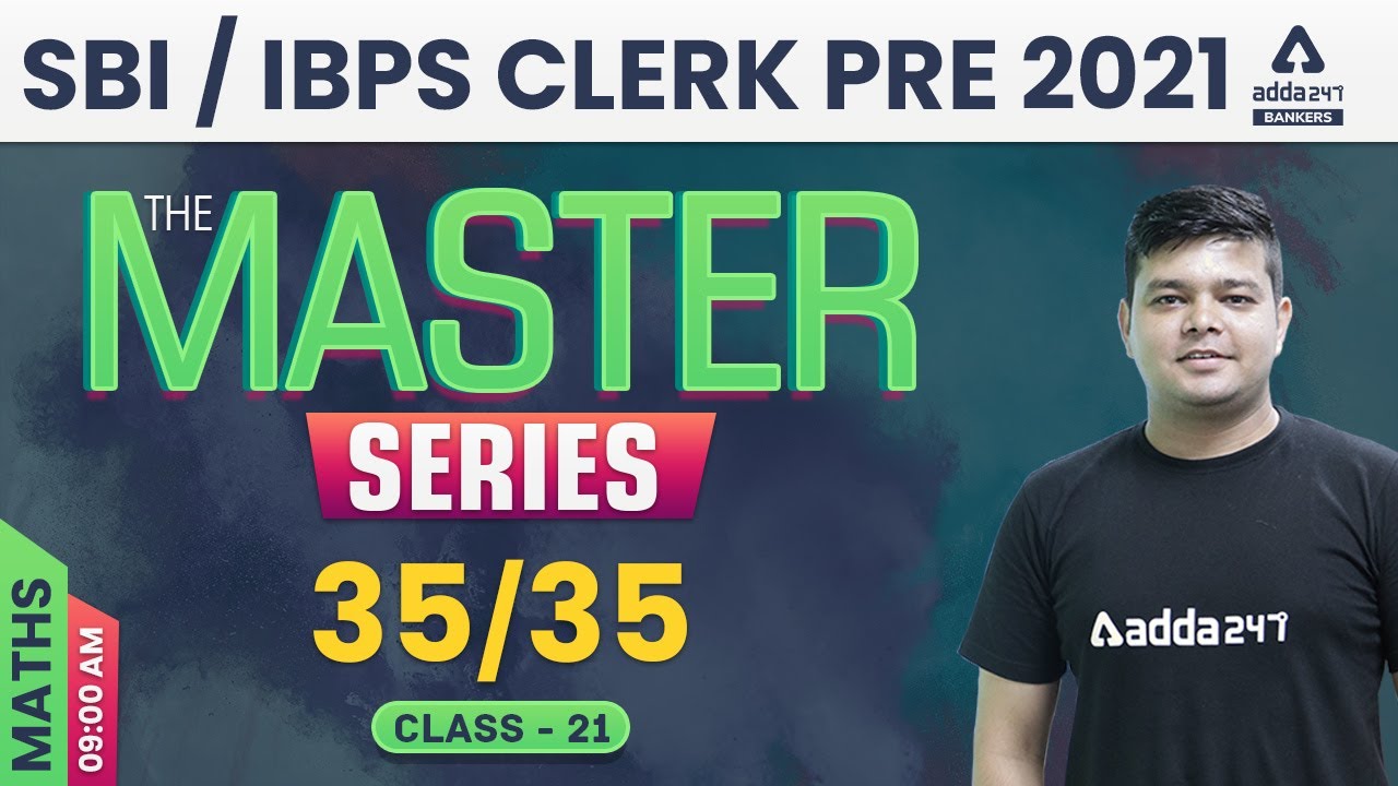 SBI & IBPS Clerk 2021 | Maths | Class 21 | #TheMasterSeries