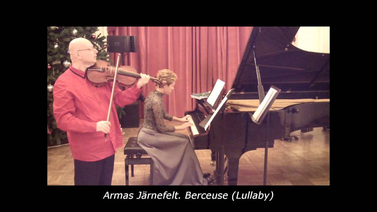 Armas Järnefelt. Berceuse (Lullaby)