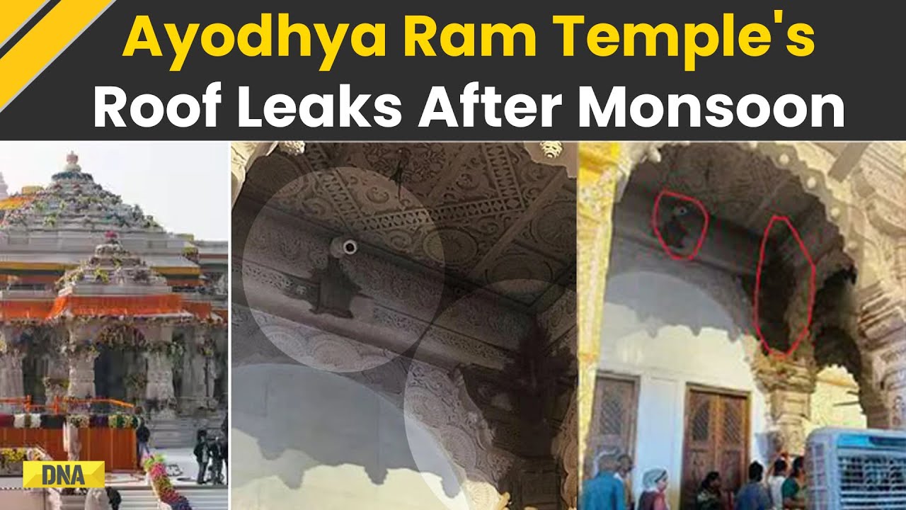 Ayodhya Ram Mandir Roof &lsquo;Leaking&rsquo; Within 6 Months Of Pran Pratistha, No Drainage System: Priest