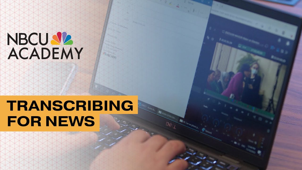 How Journalists Transcribe Under Deadline – NBCU Academy 101