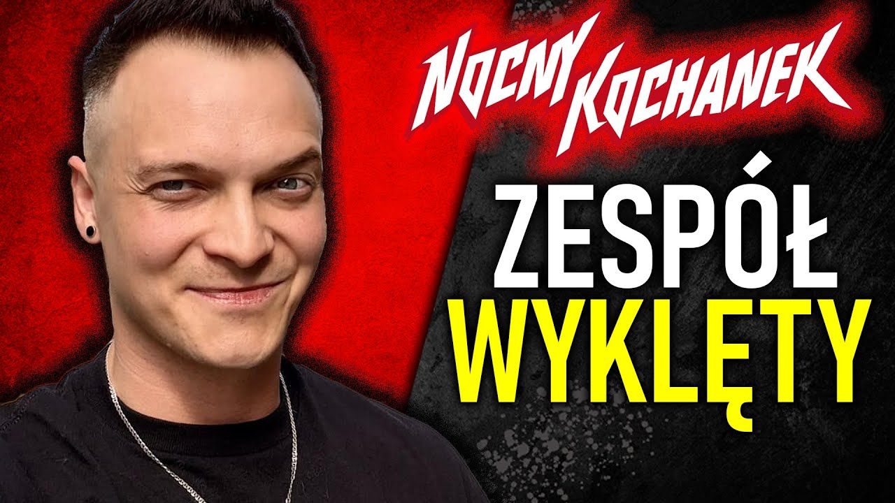 NOCNY KOCHANEK - DLACZEGO ICH NIENAWIDZISZ?