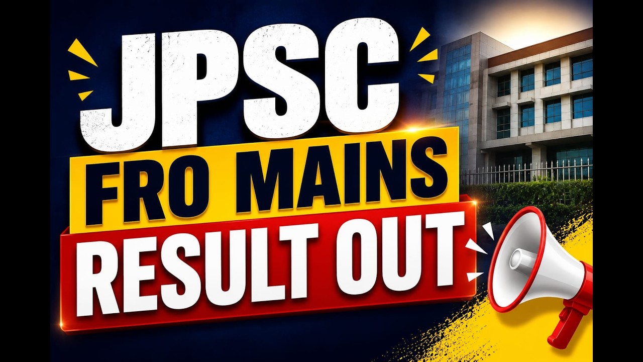 JPSC FRO MAINS RESULT OUT