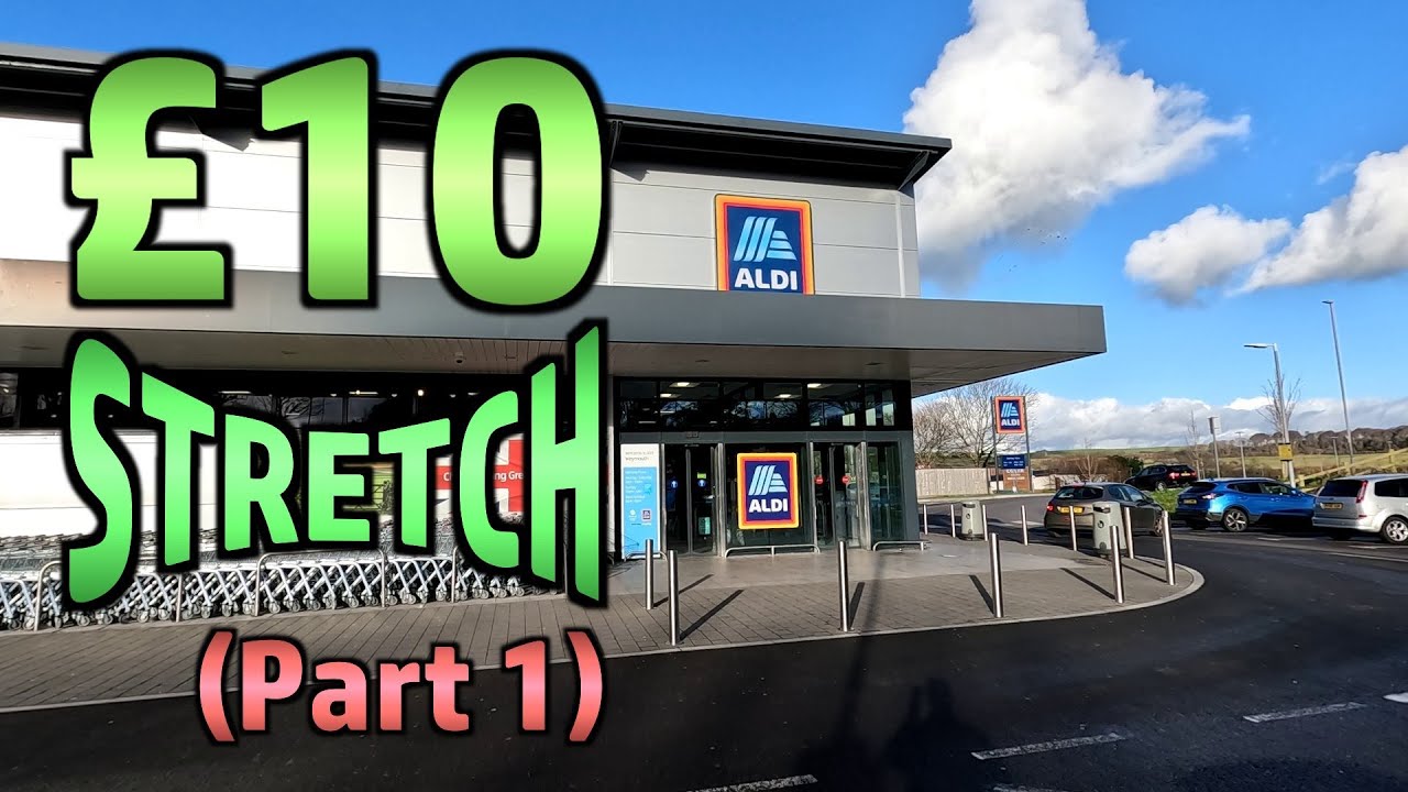 Cooking Challenge - &pound;10 Stretch at Aldi (Part 1)