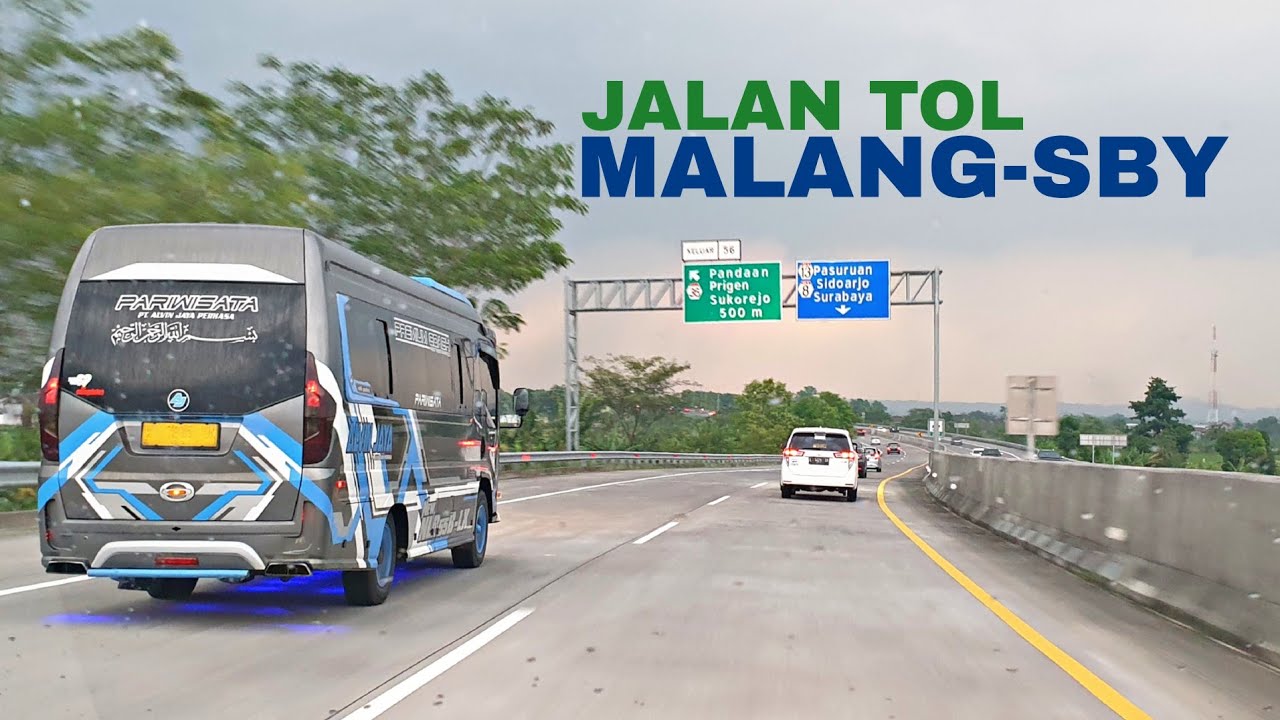 Jalan Tol Malang - Surabaya || Gerbang Tol Malang - Kejapanan - Waru (Tol Sumo)