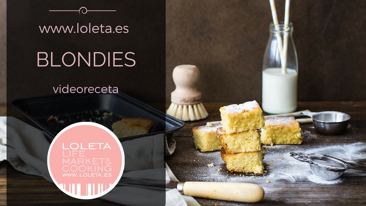 Blondies. Brownies de chocolate blanco | Loleta