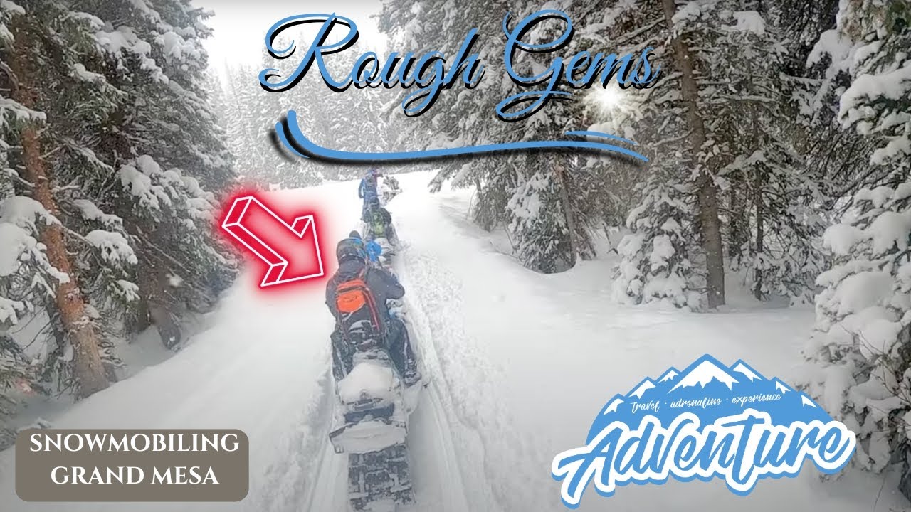 Rough Gems - Snowmobiling in Grand Mesa, Colorado