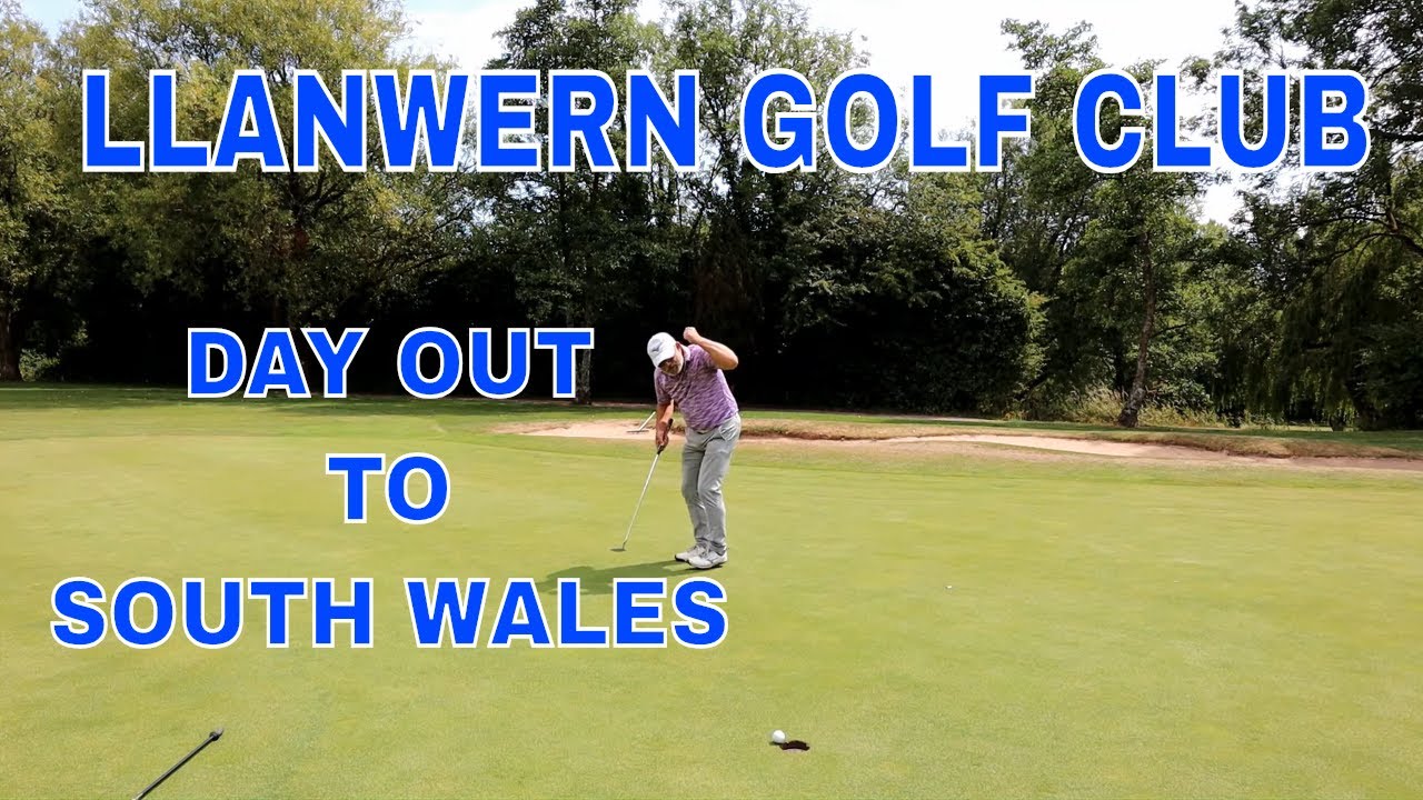 Llanwern Golf Course Day Out