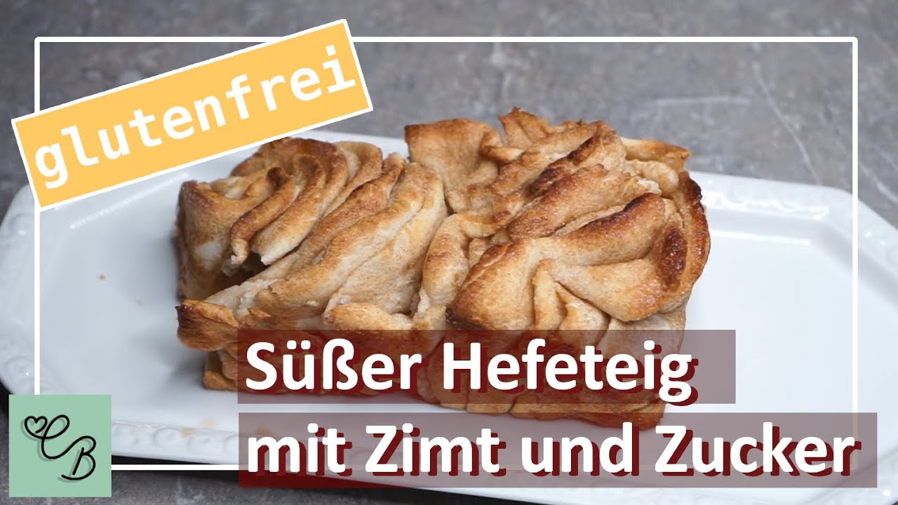 Süßer Hefeteig mit Zimt und Zucker I einfach und glutenfrei