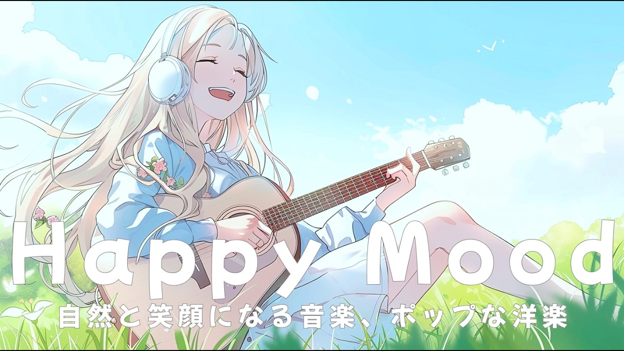 Happy Mood Smile ☀️ Chill Pop Playlist | From Overthinking to Confidence & Soft Happiness