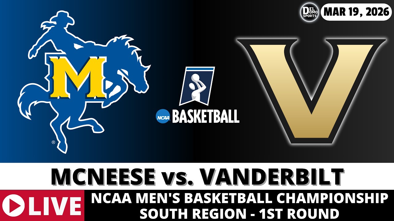MCNEESE VS VANDERBILT LIVE 🏀 NCAAM Basketball Game Score Radio Play-by-Play