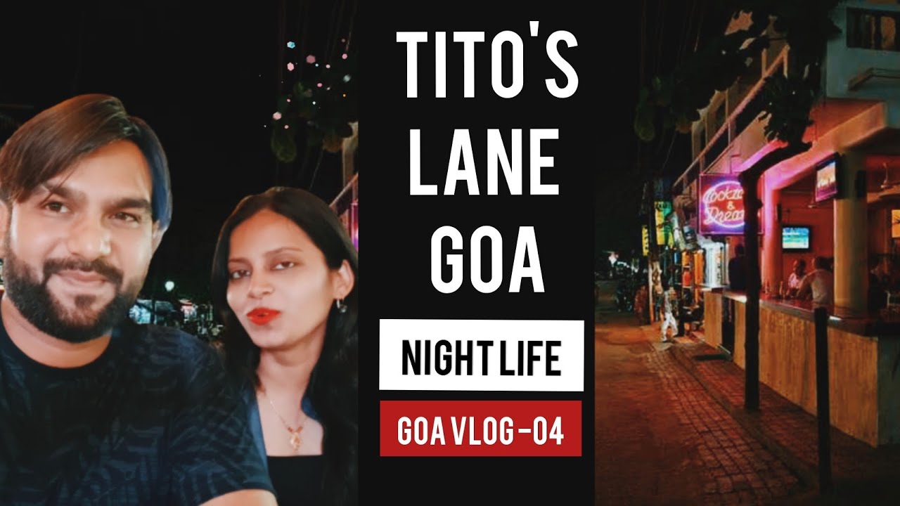Tito's Lane  Night Life In Goa | LifeXplod