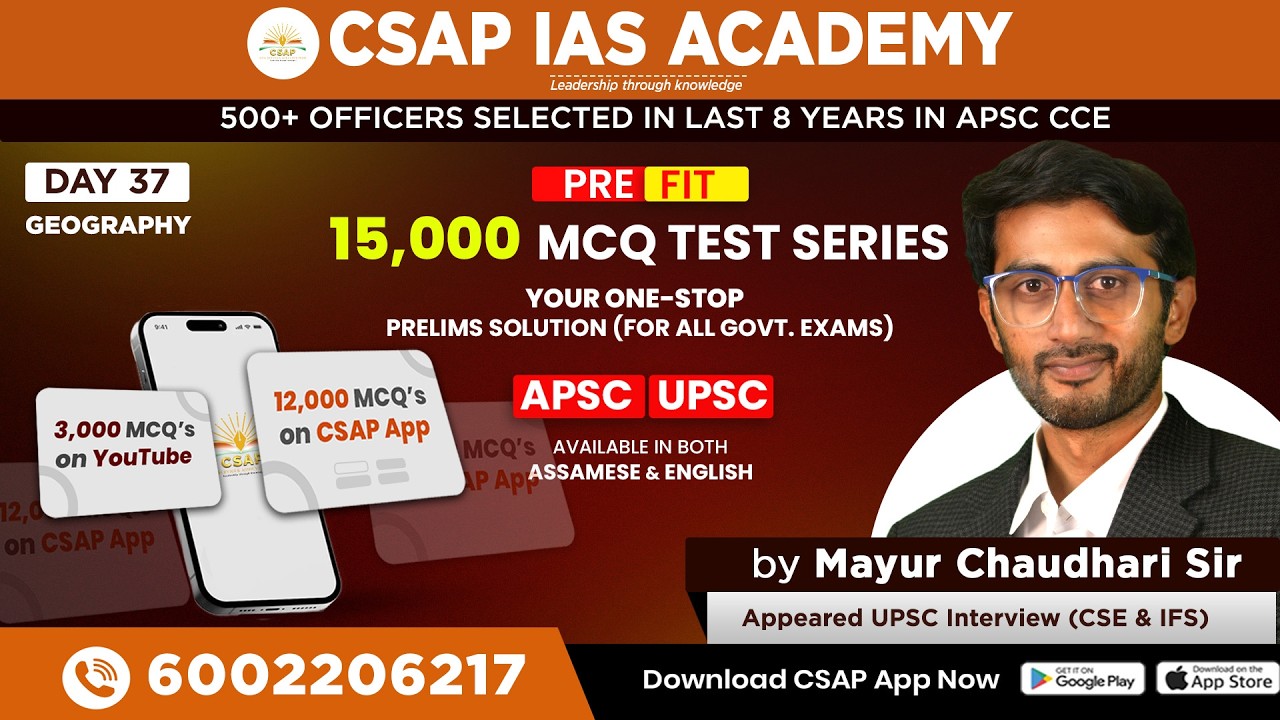 🔴 Day 37 | GEOGRAPHY  | 15,000 MCQ PRE-FIT Test Series |APSC & UPSC Prelims 2025 |