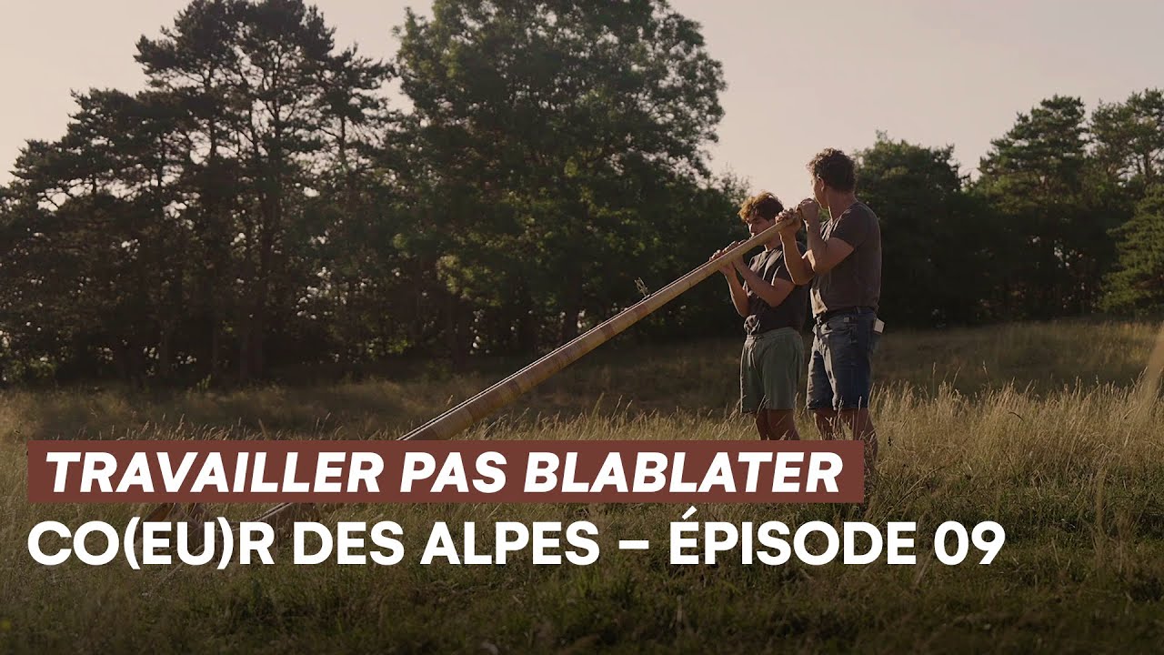 Co(eu)r des Alpes | Travailler, pas blablater | E09 | Interlude musical | Swissmilk (2023)
