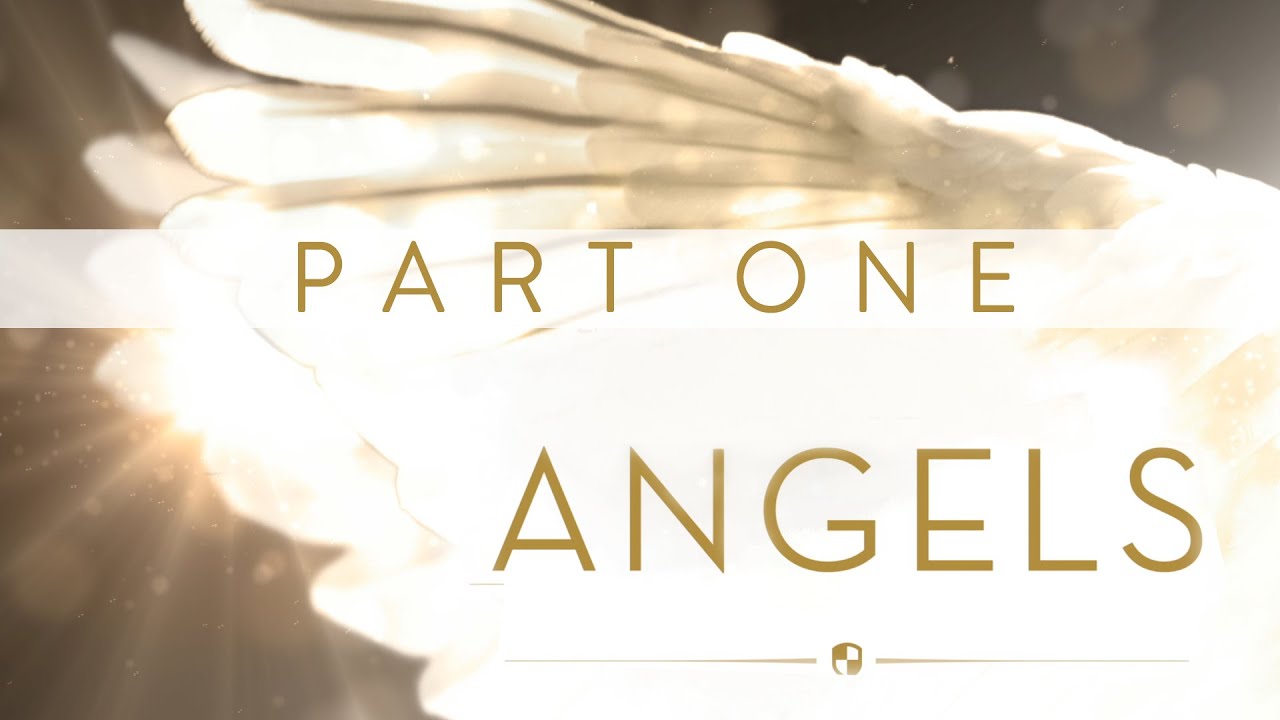 Angels: Part One  |  Dr. Jack Graham